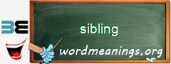 WordMeaning blackboard for sibling